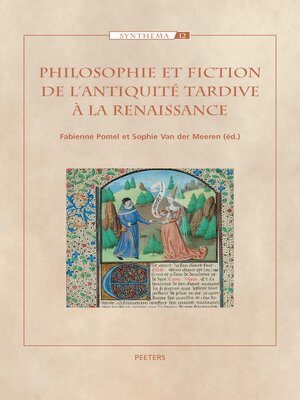 cover image of Philosophie et fiction de l'Antiquite tardive a la Renaissance